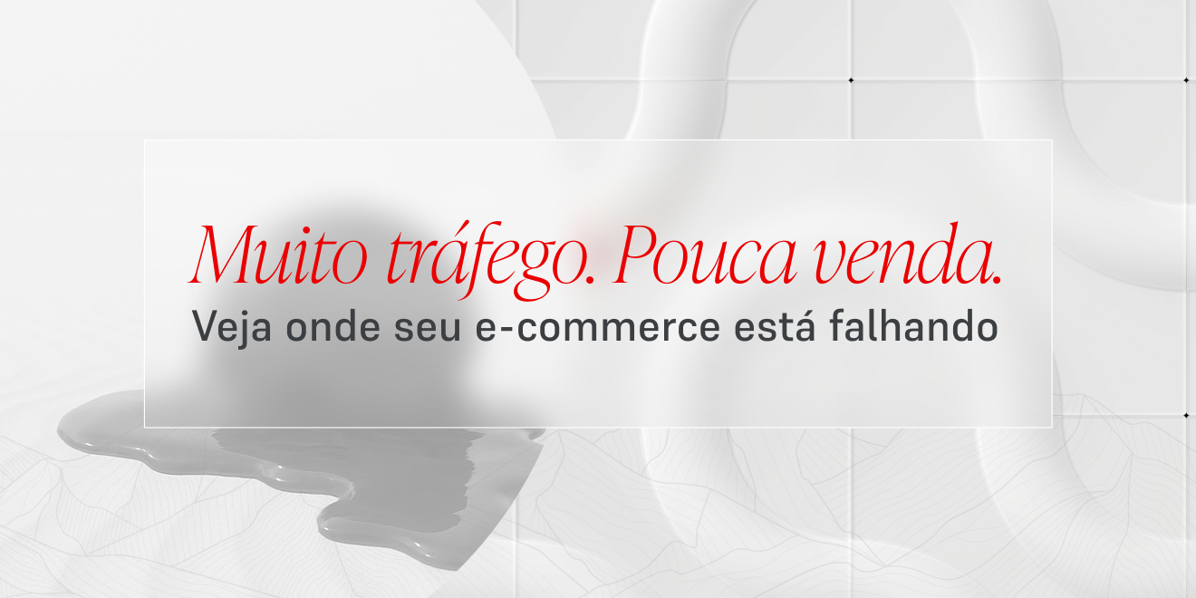 Seu site recebe muito tráfego, mas não converte? Te explicamos o motivo.